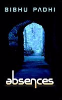 Absences: A Novel