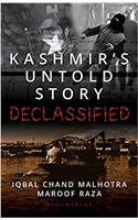 Kashmir's Untold Story: Disclassified