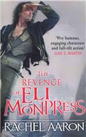 The Revenge of Eli Monpress