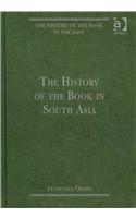 The History of the Book in South Asia