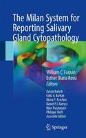 Milan System for Reporting Salivary Gland Cytopathology