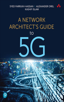 Network Architect's Guide to 5g