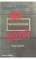 Has Modernism Failed?