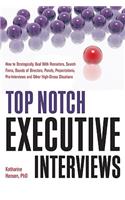 Top Notch Executive Interviews