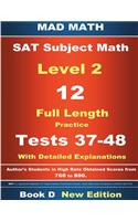 2018 SAT Subject Level 2 Book D Tests 37-48