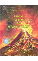 From Atom to Nano-Tech