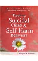 Treating Suicidal Clients & Self-Harm Behaviors