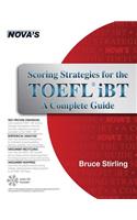 Scoring Strategies for the TOEFL iBT A Complete Guide