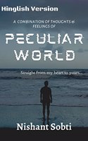 Peculiar World