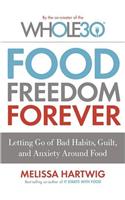 Food Freedom Forever