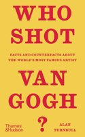 Who Shot Van Gogh?