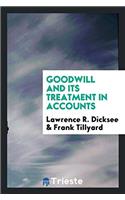 Goodwill and its treatment in accounts