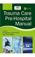 Trauma Care Pre-Hospital Manual