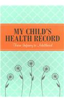 My Child's Health Record