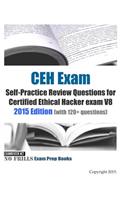 CEH Exam Self-Practice Review Questions for Certified Ethical Hacker exam V8