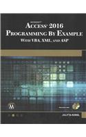 Microsoft Access 2016 Programming by Example