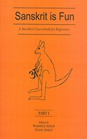 Sanskrit is Fun: A Sanskrit Coursebook for Beginners: Part 1, 2 and 3 (Set of 3 Books)