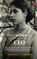 EVERY MOTHER IS A CEO