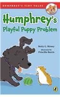 Humphrey's Playful Puppy Problem