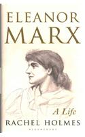 Eleanor Marx : A Life