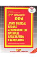 Amra/Ahima Medical Record Administrator National Registration Examination (Rra)