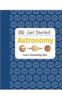 Get Started: Astronomy