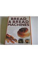 The Complete Book of Bread and Bread Machines