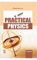 Comprehensive Practical Physics Xii