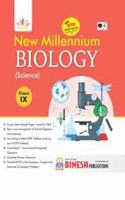 New Millennium Biology for Class 9 - Examination 2021-22