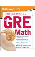 McGraw-Hill's Conquering the New GRE Math