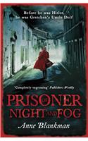 Prisoner of Night and Fog