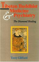 Tibetan Buddhist Medicine And Psychiatry