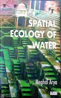 Spatial Ecology of Water