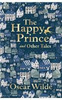 Happy Prince and Other Tales