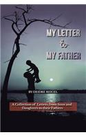 My Letter To My Father