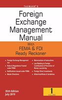 Foreign Exchange Management Manual with FEMA & FDI Ready Reckoner(Set of 2 Volumes)(35th Edition July 2019) Taxmann