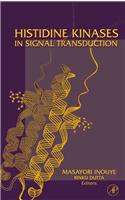 Histidine Kinases in Signal Transduction