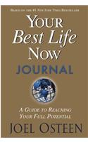 Your Best Life Now Journal