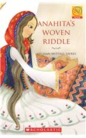 Anahita’s Woven Riddle