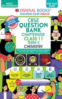 Oswaal CBSE Question Bank Chapterwise For Term 2, Class 11, Chemistry (For 2022 Exam)