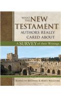 What the New Testament Authors Really Cared About