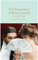 Importance of Being Earnest & Other Plays