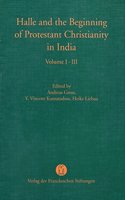Halle and the Beginning of Protestant Christianity in India (Set of 3 Vols.)