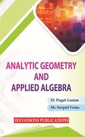 Analytic Geometry and Applied Algebra