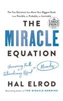 The Miracle Equation