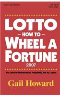 Lotto How to Wheel a Fortune 2007