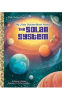 My Little Golden Book About the Solar System