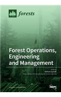 Forest Operations, Engineering and Management