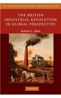 The British Industrial Revolution in Global Perspective