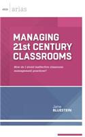 Managing 21st Century Classrooms